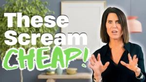 things that make your home look cheap